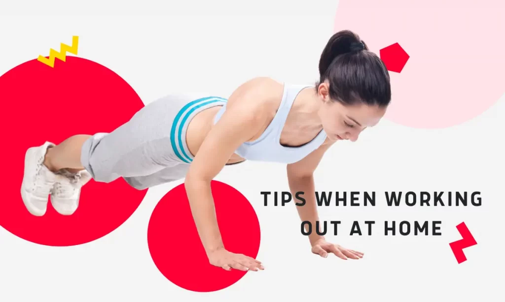 Tips when working out at home